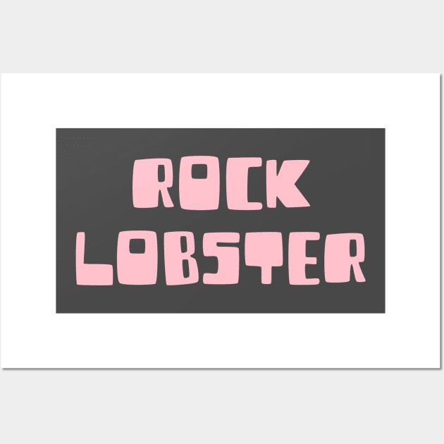 Rock Lobster, pink Wall Art by Perezzzoso